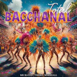 Cover of Total Bacchanal