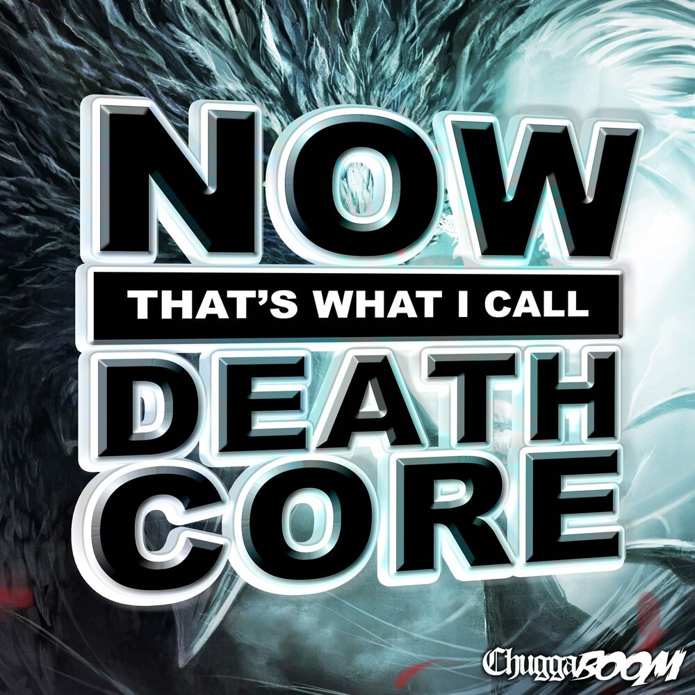 Picture of Now That's What I Call Deathcore