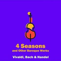 Cover of "4 Seasons" and Other Baroque Works