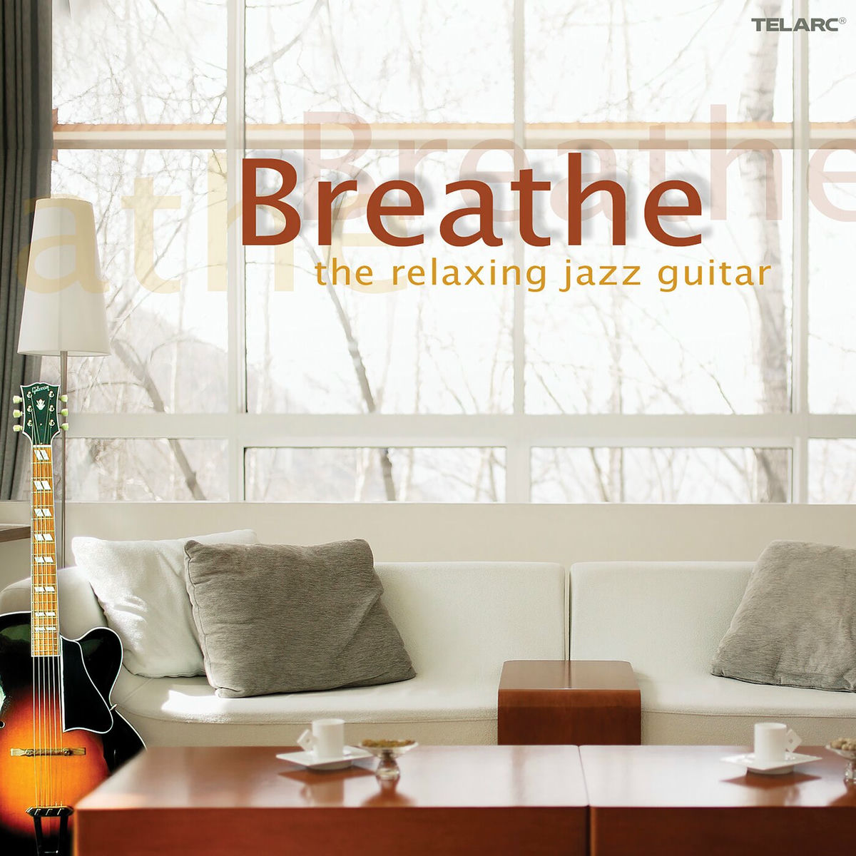 Album cover of Breathe: The Relaxing Jazz Guitar