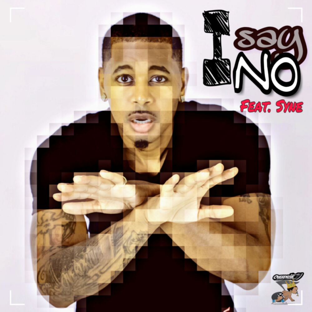 Picture of I Say No