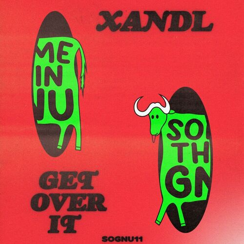  Xandl - Get Over It (2025) 