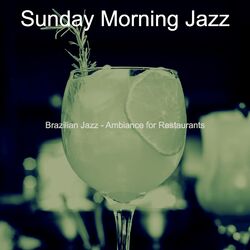 Cover of Brazilian Jazz - Ambiance for Restaurants