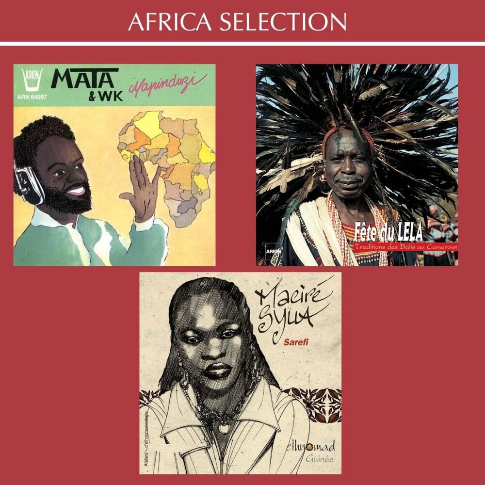 Picture of Mata & WK: Mapinduzi / Fête du Lela: Traditions des Balis au Cameroun / Guinée, Vol. 11: Sarefi (Africa Selection)