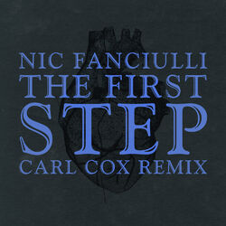 Cover of The First Step (Carl Cox Remix)