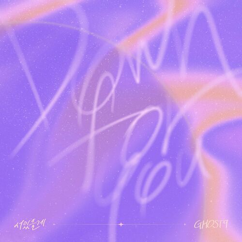 GHOST9 – Down for you – Single