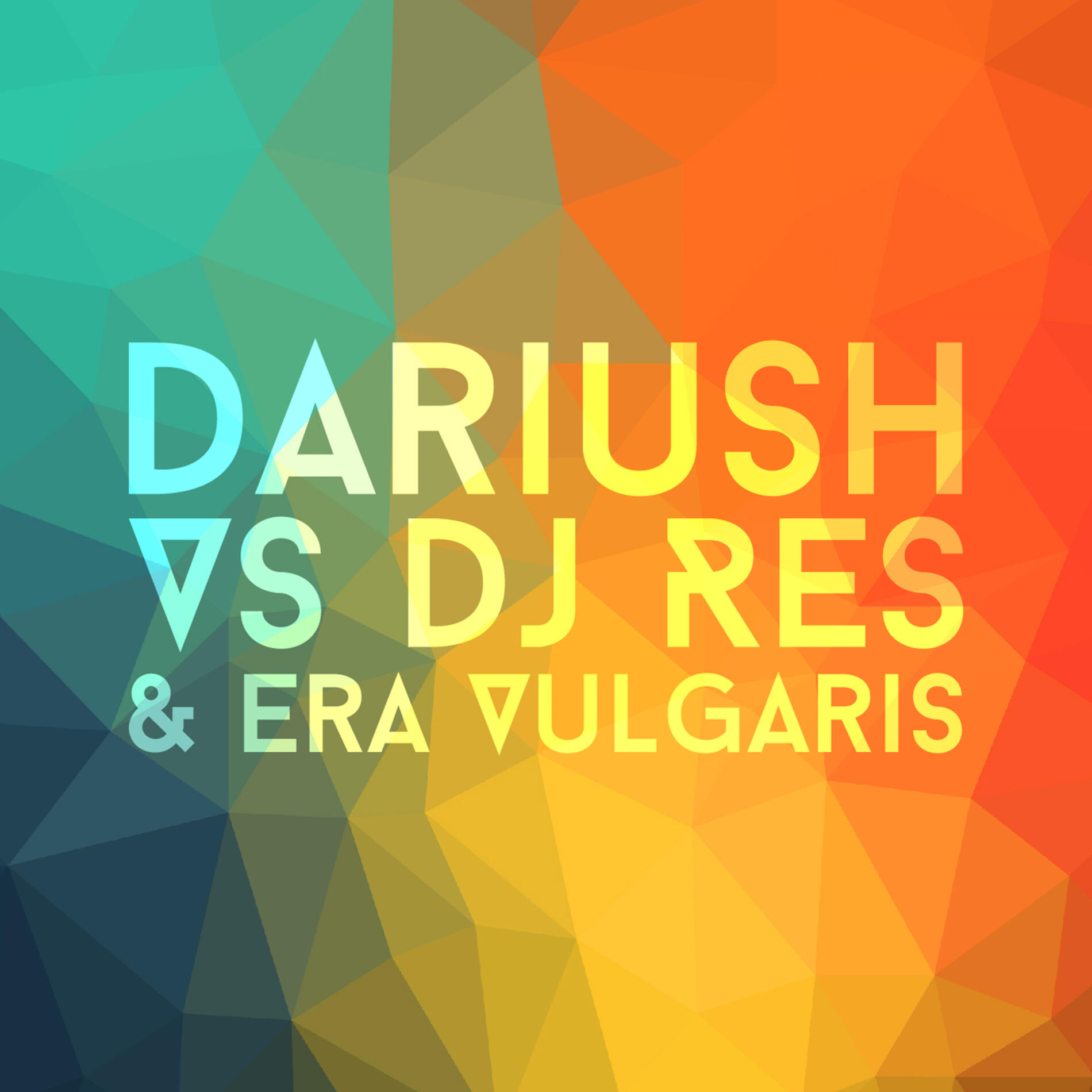 Album cover of Dariush Vs Dj Res & Era Vulgaris (Album)