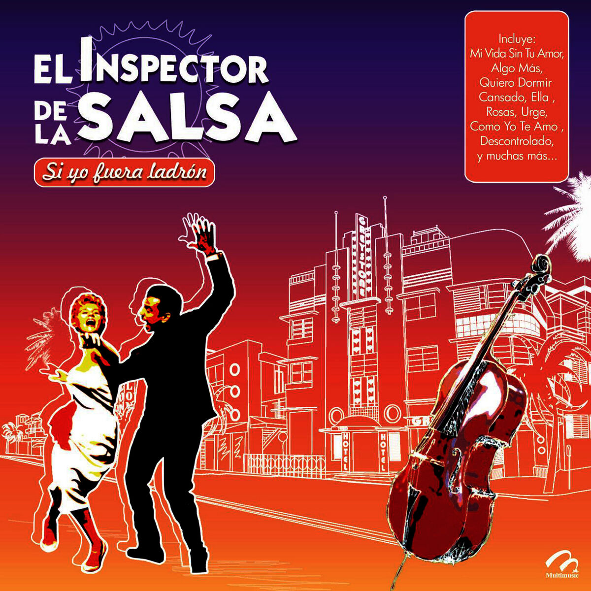 Album cover of Si Yo Fuera Ladrón