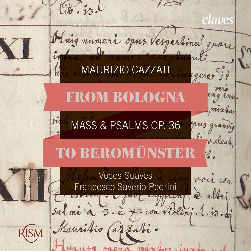 Picture of From Bologna to Beromünster, Maurizio Cazzati: Mass & Psalms Op. 36