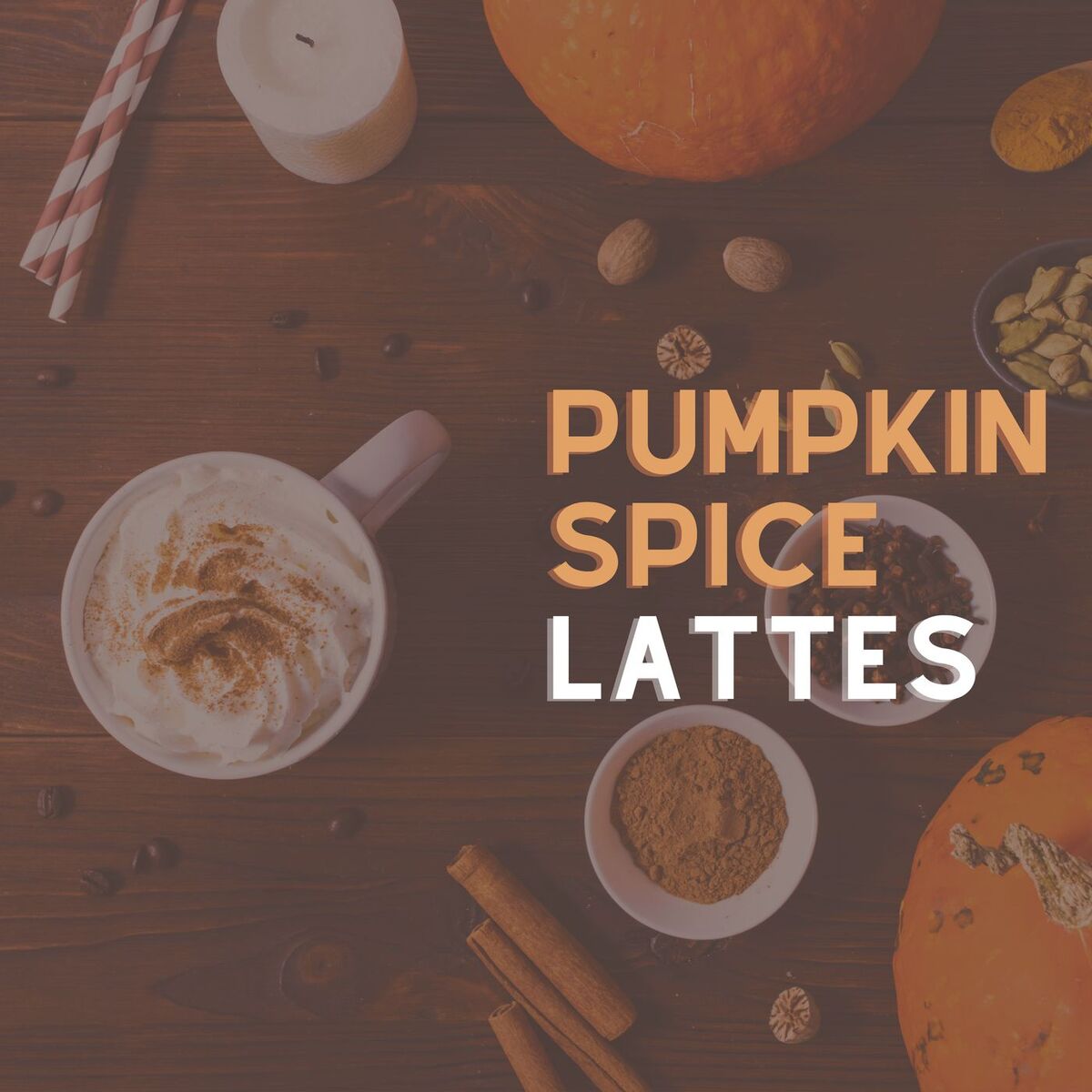 Album cover of Pumpkin Spice Lattes