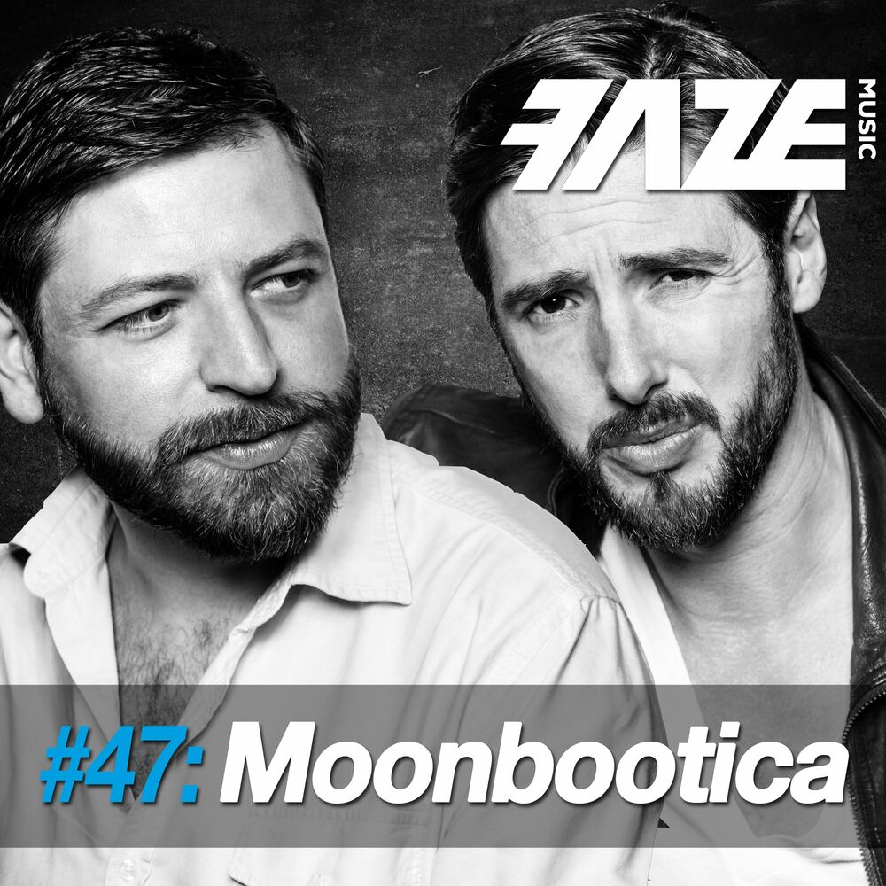 Picture of Faze #47: Moonbootica