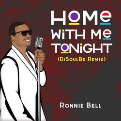 Cover of Home with Me Tonight (DJ SOULBR Remix)