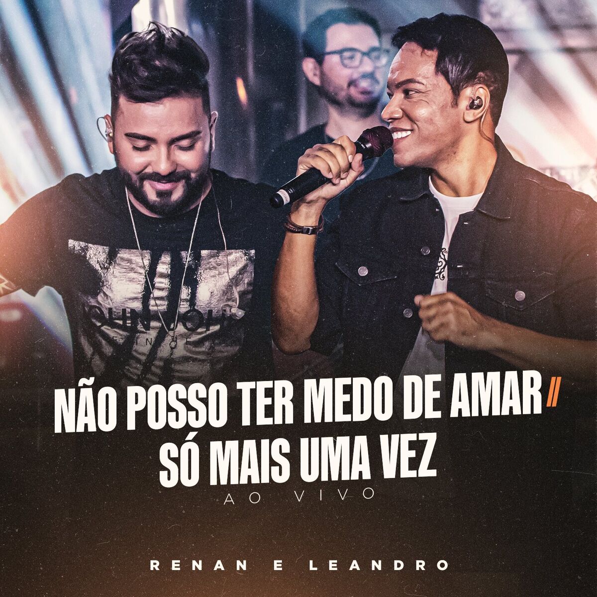 Album cover of Não Posso Ter Medo de Amar / Só Mais Uma Vez (Ao Vivo)