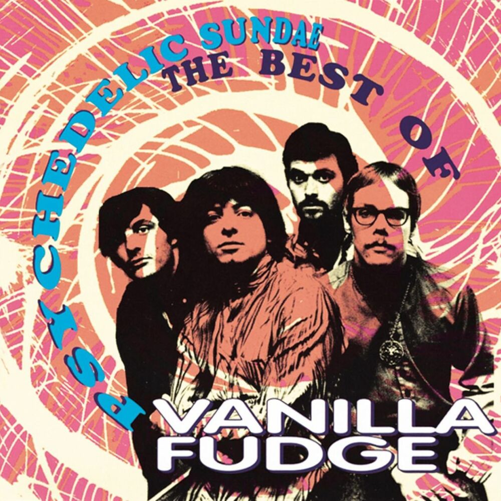 Picture of Psychedelic Sundae: The Best Of Vanilla Fudge