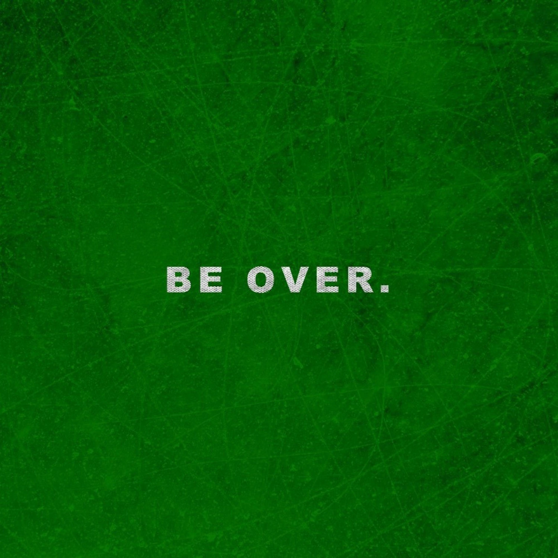 Album cover of Be Over