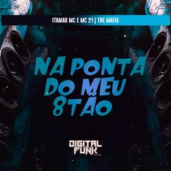 Cover of Na Ponta do Meu 8Tão