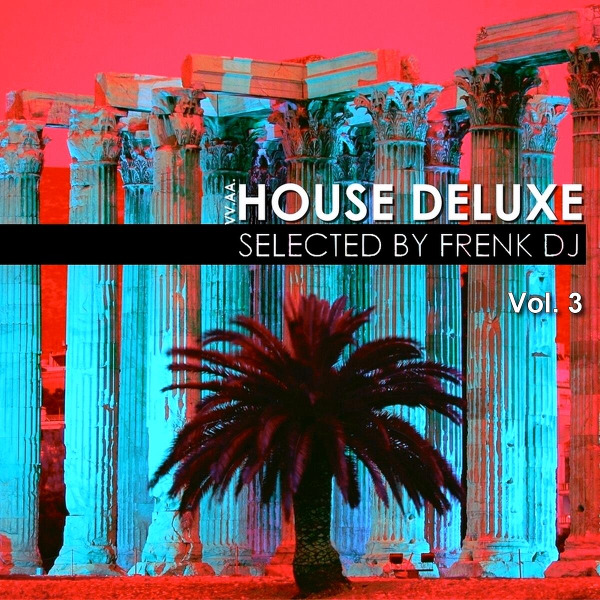 Album cover of House Deluxe, Vol. 3 (Selected by Frenk DJ)