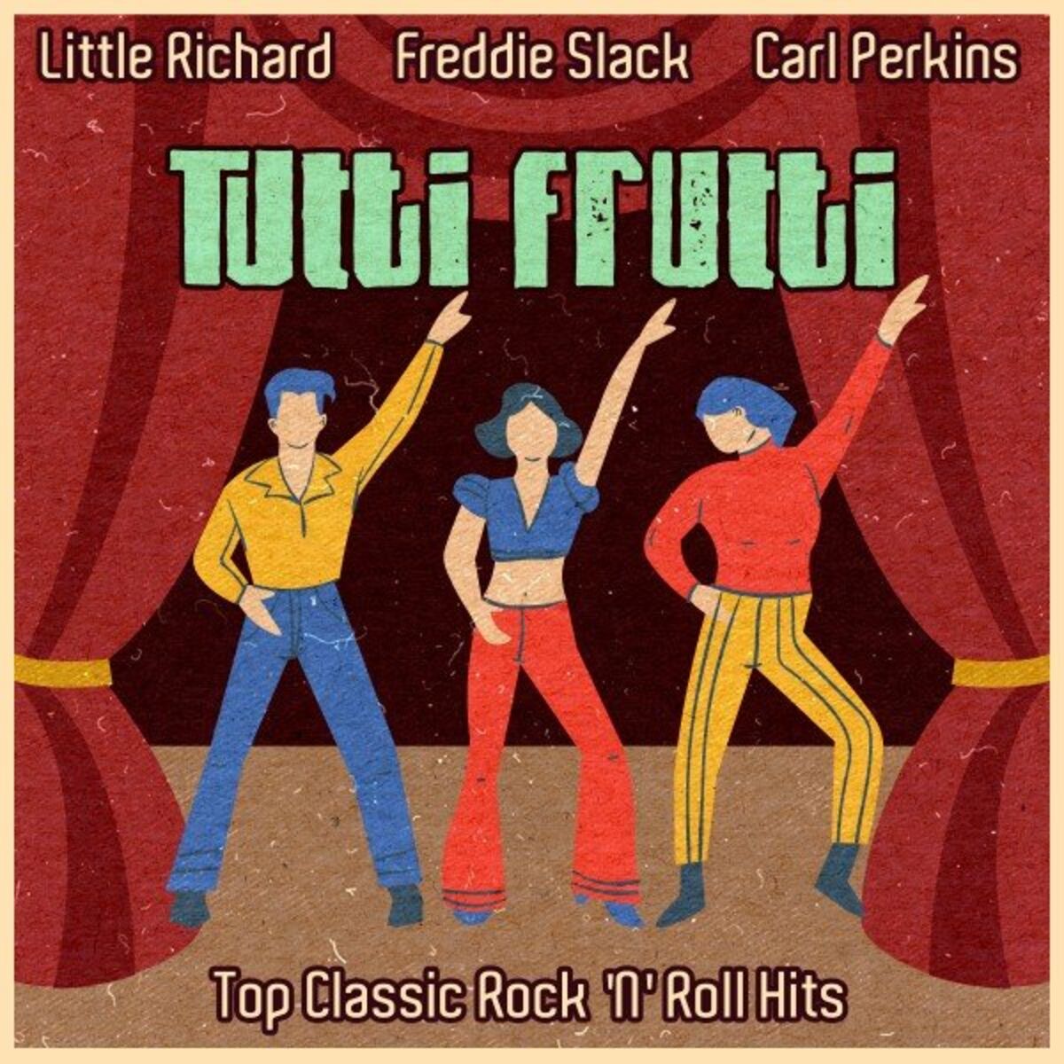 Album cover of Tutti Frutti (Top Classic Rock 'n' Roll Hits)