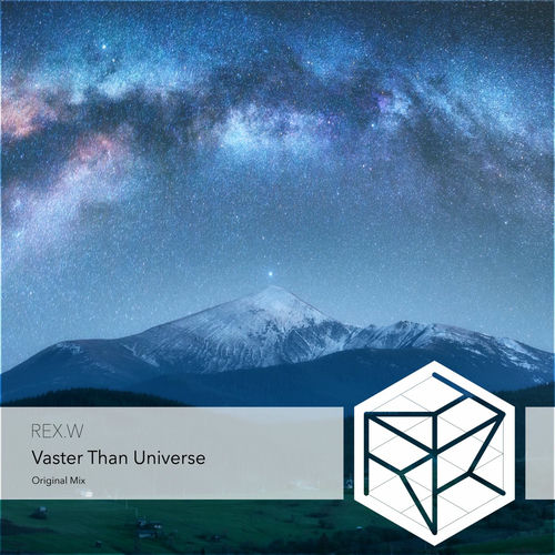 REX.W - Vaster Than Universe (2025) REX.W - Vaster Than Universe (2025)