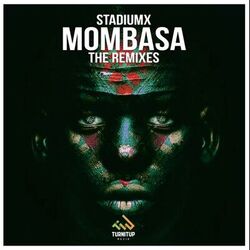 Cover of Mombasa (The Remixes)