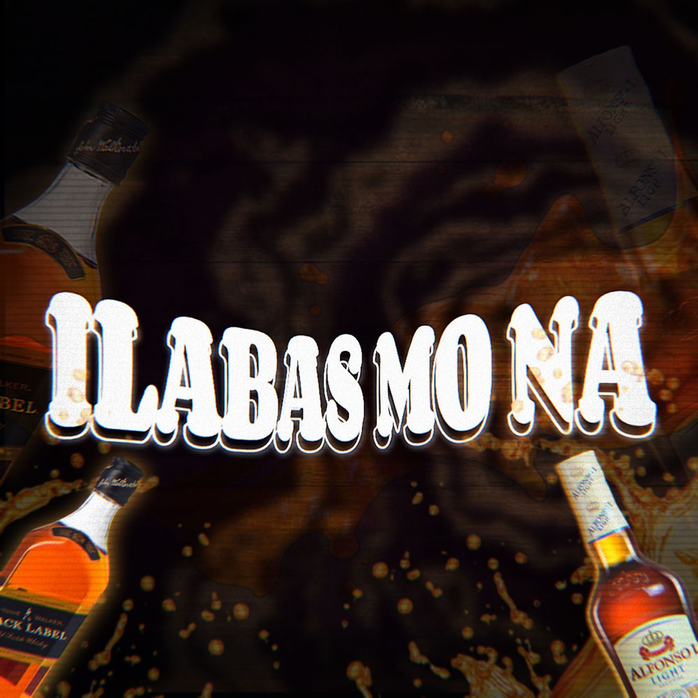 Ilabas Mo Na
