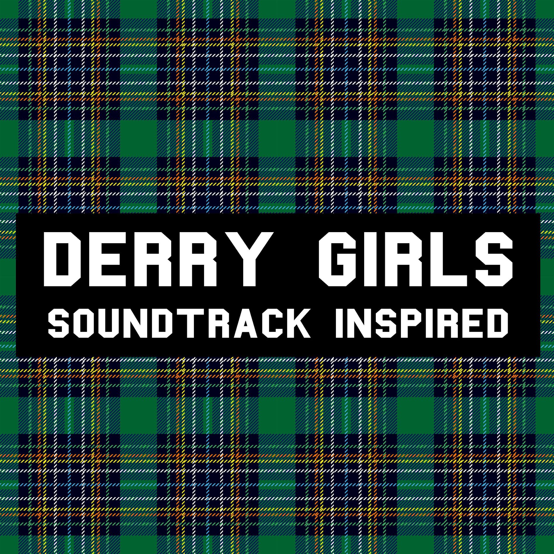 Album cover of Derry Girls Soundtrack (Inspired)