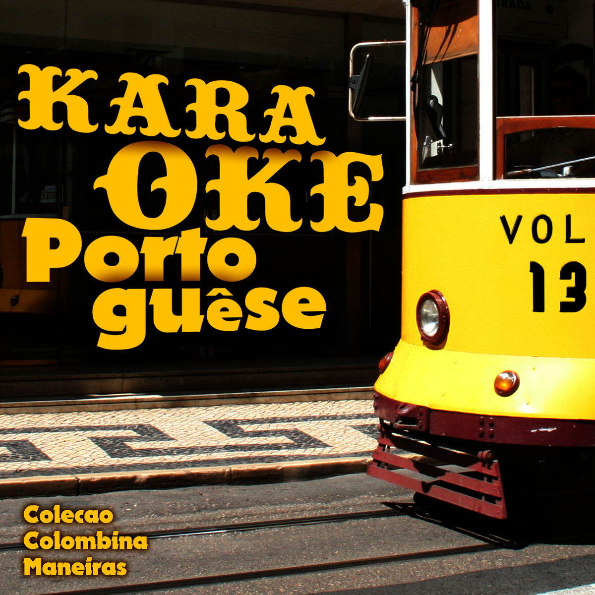 Album cover of Karaoke - Português, Vol. 13