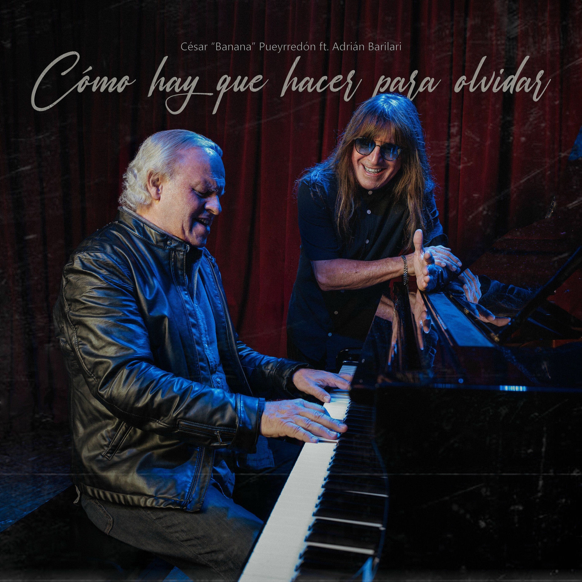Album cover of Cómo Hay Que Hacer Para Olvidar