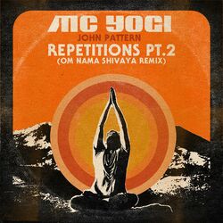 Cover of Repetitons, Pt. 2 (Om Namah Shivaya Remix)