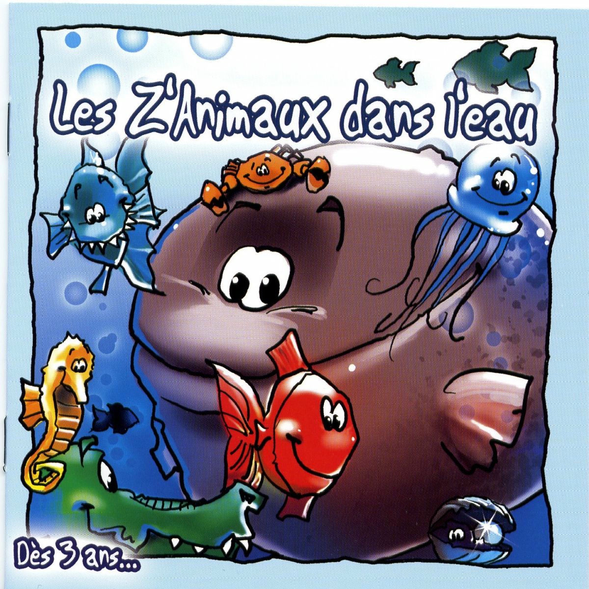 Album cover of Les z'animaux dans l'eau + versions instrumentales karaoké