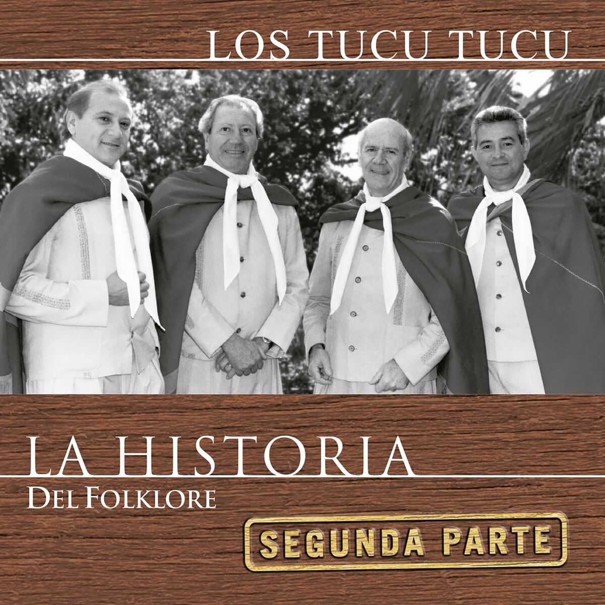 Album cover of La Historia Del Folklore (Segunda Parte)