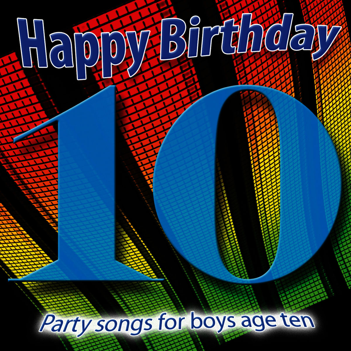 Album cover of Happy Birthday Boy, Age 10
