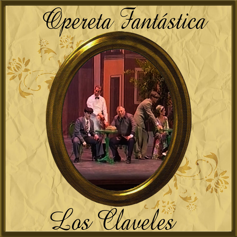 Picture of Opereta Fantástica: Los Claveles