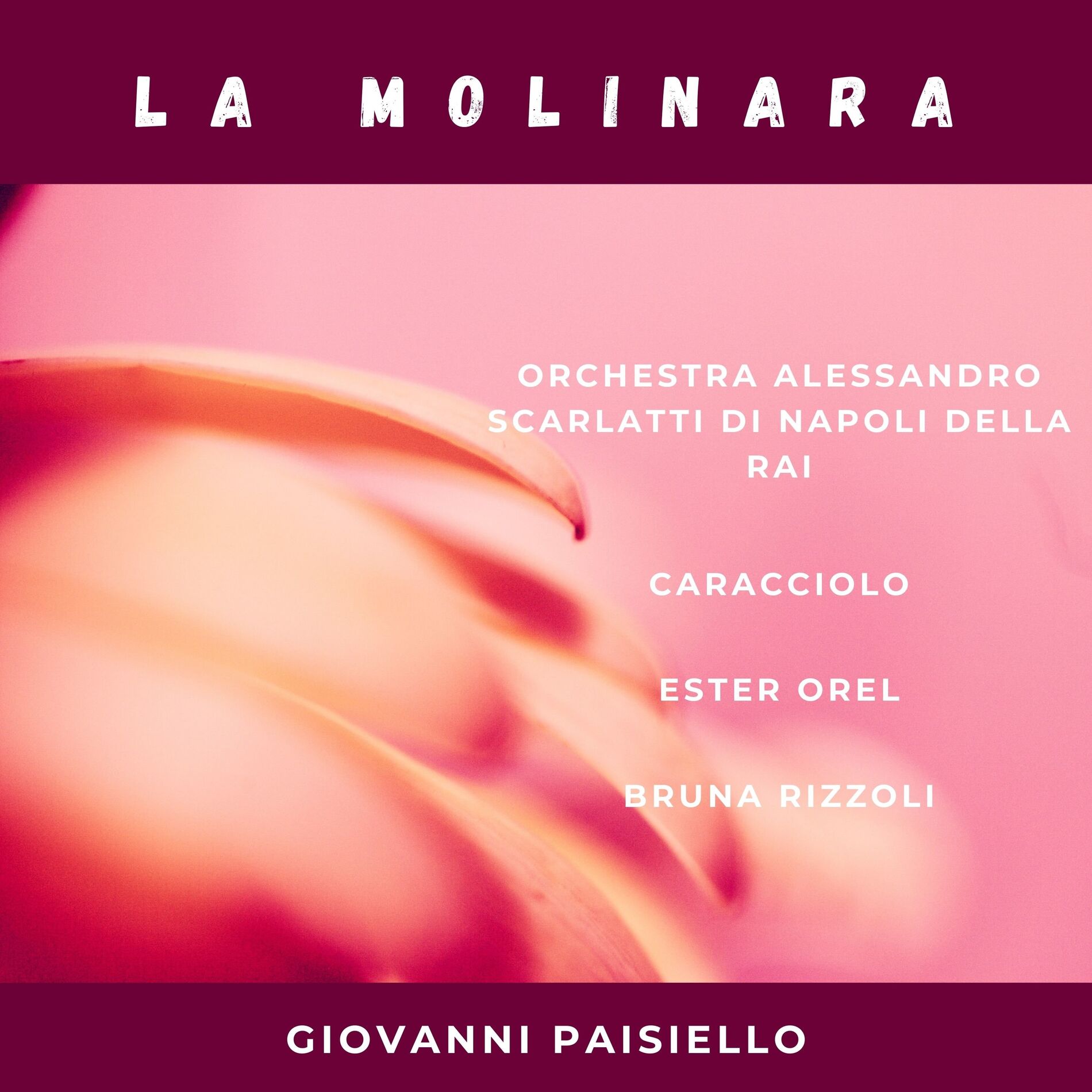 Album cover of Giovanni Paisiello: La Molinara