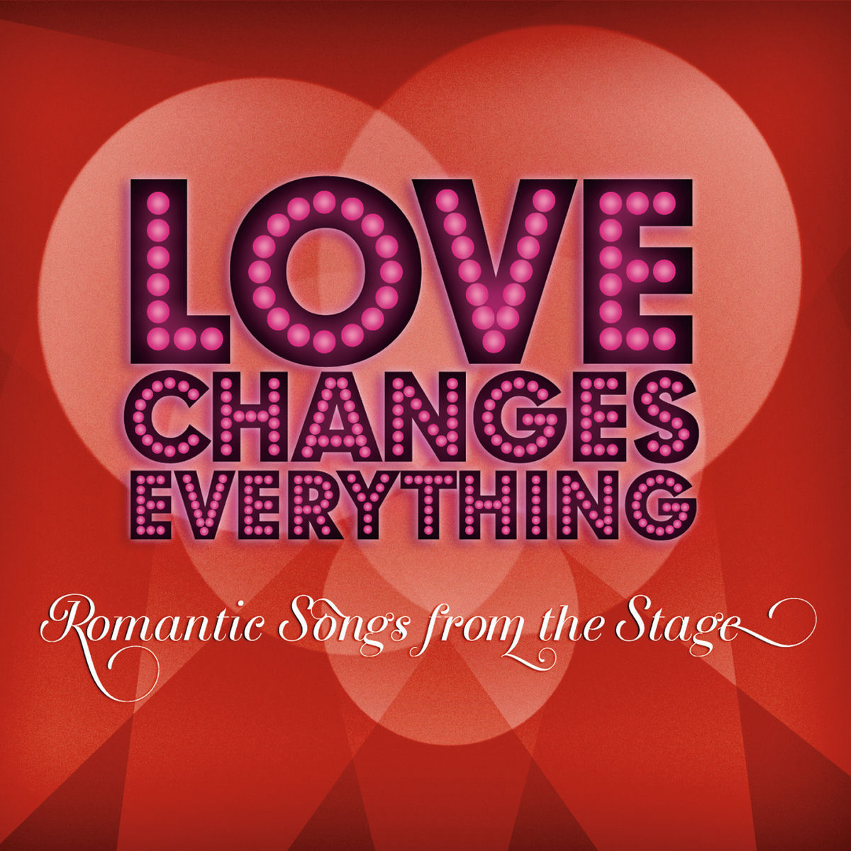 Album cover of Love Changes Everything