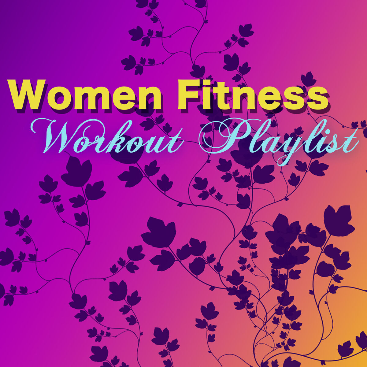 Album cover of Women Fitness Workout Playlist – Bikini Body Top Workout Songs, Motivational Workout Music & Fitness Music for Women (Deep, Minima