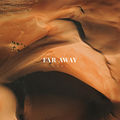 Far Away