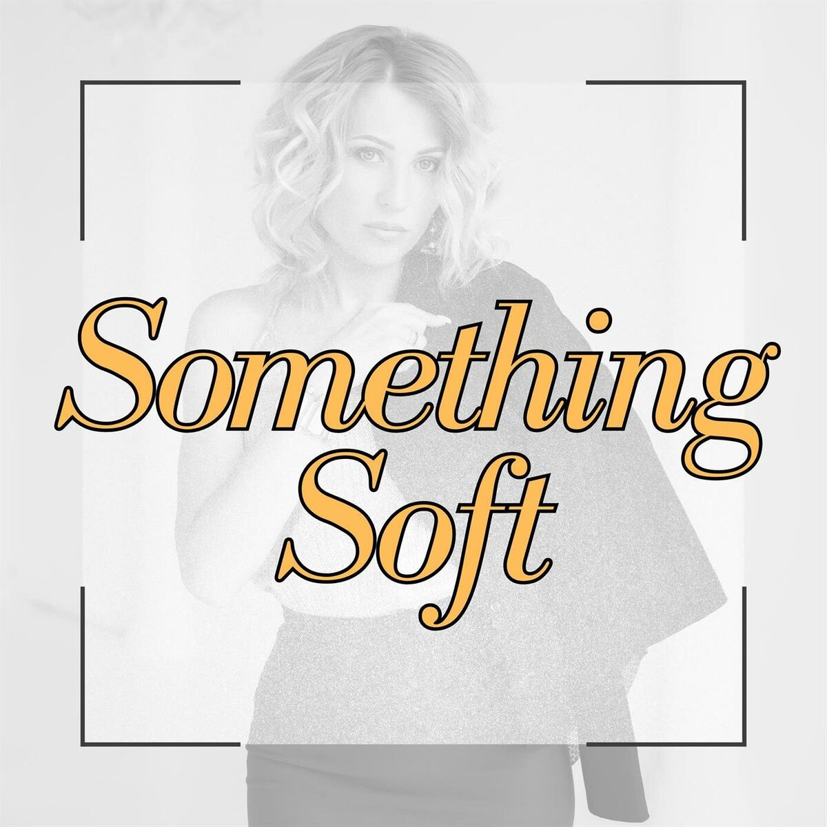Album cover of Something Soft