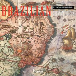 Cover of Brazilian Adventures: South American Music from the Classical Era