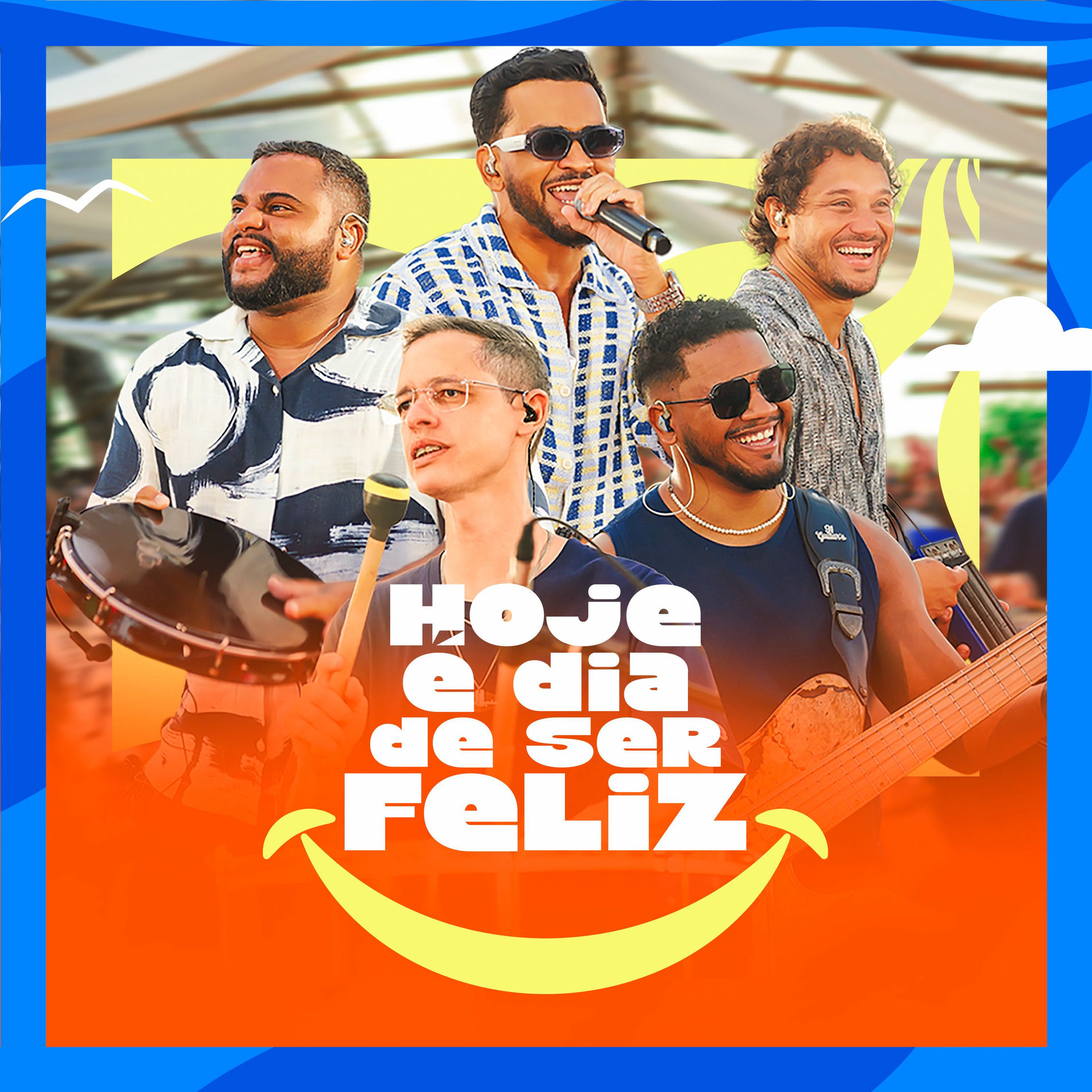 Album cover of Hoje É Dia de Ser Feliz (Ao Vivo)