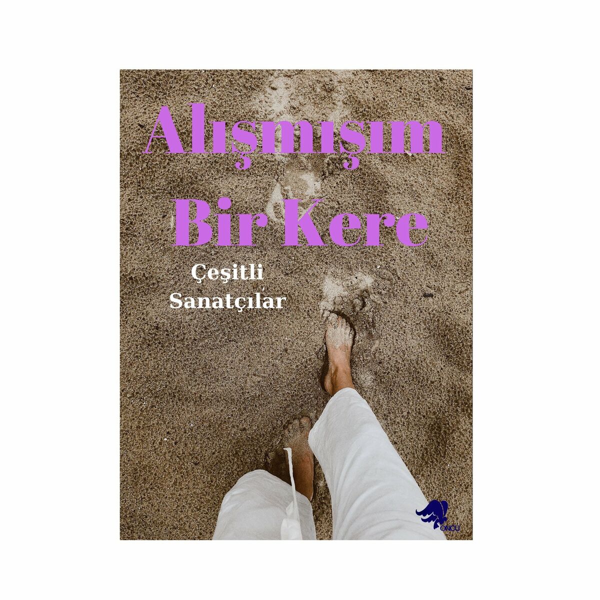 Album cover of Alışmışım Bir Kere