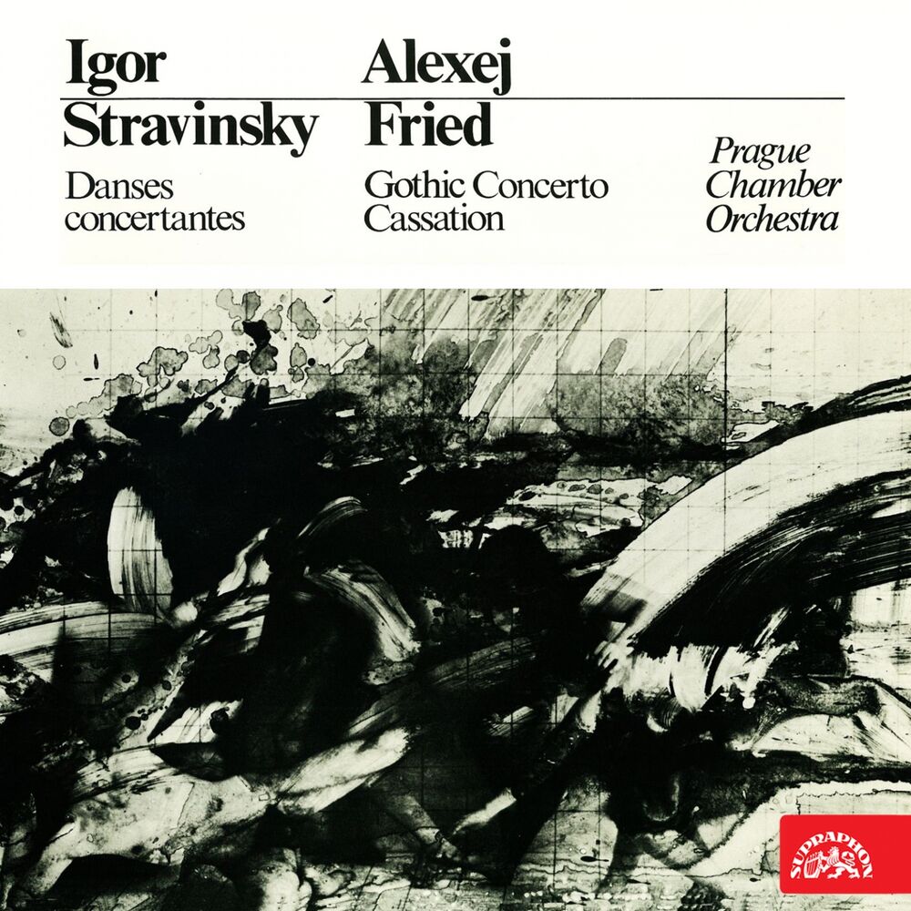 Picture of Stravinsky: Danses concertantes - Fried: Gothic Concerto, Cassation