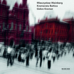 Cover of Weinberg: Symphony No. 10, Sonata No. 3, String Trio (Live in Lockenhaus & Neuhardenberg / 2012 & 2013)