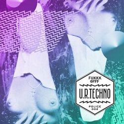 Cover of U.R. Techno (Bonus Version)