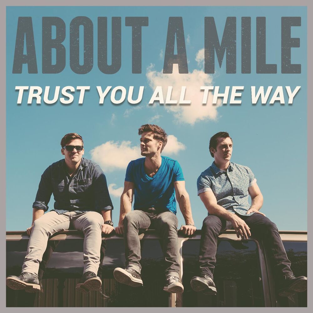 Picture of Trust You All the Way