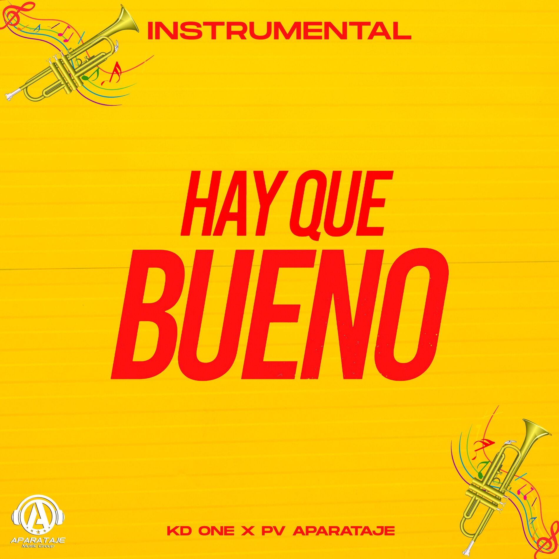 Album cover of Hay Que Bueno