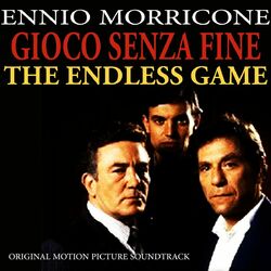 Cover of Gioco senza fine - The Endless Game (Original Motion Picture Soundtrack)