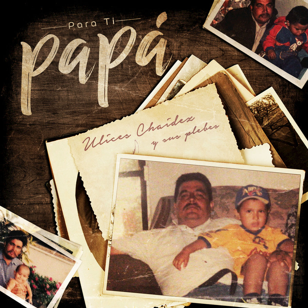Album cover of Para Ti Papá