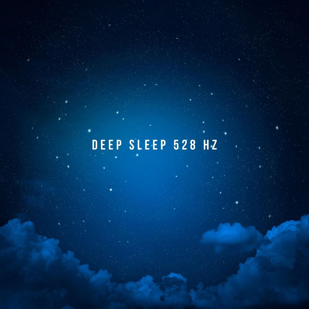 Picture of Deep Sleep 528 Hz (1 Hour)