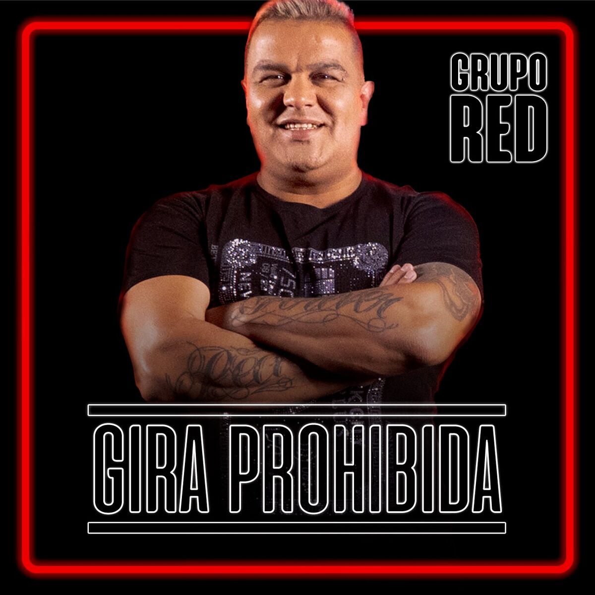 Album cover of GIRA PROHIBIDA #1: GRUPO RED
